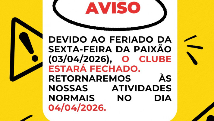 AVISO: SEXTA-FEIRA DA PAIXÃO
